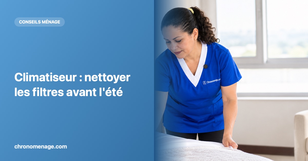 Climatiseur : nettoyer les filtres avant l'&eacute;t&eacute;